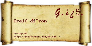 Greif Áron névjegykártya